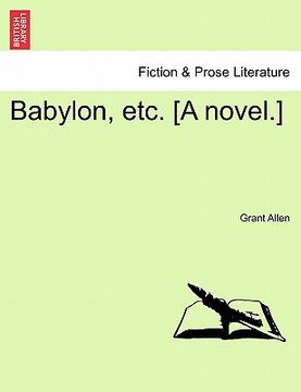 portada babylon, etc. [a novel.] (en Inglés)