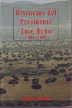 portada Discursos del Presidente José Bono, 1983-1995