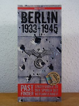 portada Berlin 1933 - 1945. Past-Finder. Stadtführer zu den Spuren der Vergangenheit (en Alemán)