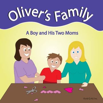 portada Oliver's Family: A boy and two Moms (en Inglés)