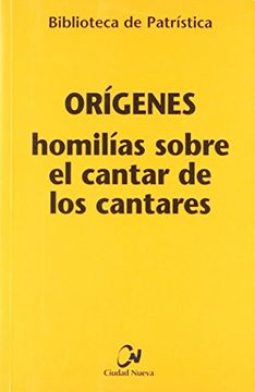 portada Homilías Sobre el Cantar de los Cantares (in Spanish)
