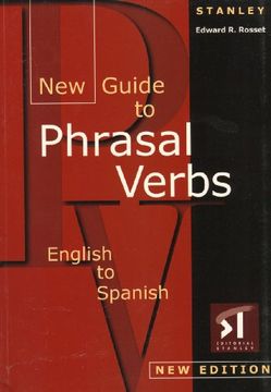 portada New Guide to Phrasal Verbs: English to Spanish (en Inglés)