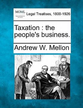 portada taxation: the people ` s business. (en Inglés)