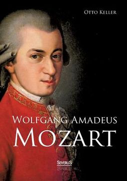 portada Wolfgang Amadeus Mozart. Biographie (en Alemán)