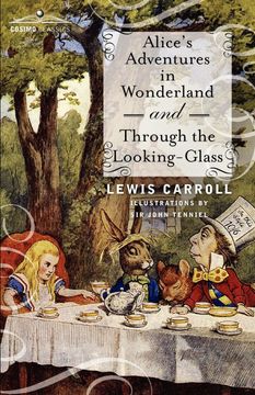 portada Alice'S Adventures in Wonderland and Through the Looking-Glass (en Inglés)