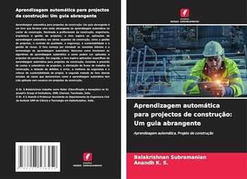 portada Aprendizagem Automática Para Projectos de Construção: Um Guia Abrangente (in Portuguese)