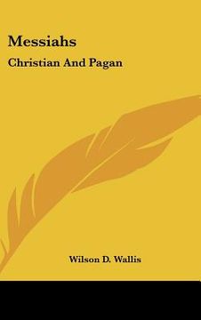 portada messiahs: christian and pagan (en Inglés)