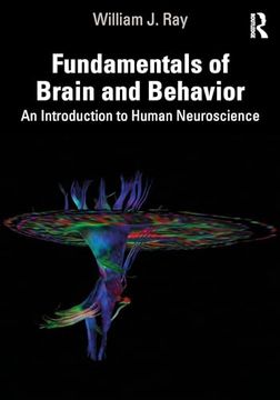 portada Fundamentals of Brain and Behavior: An Introduction to Human Neuroscience (en Inglés)