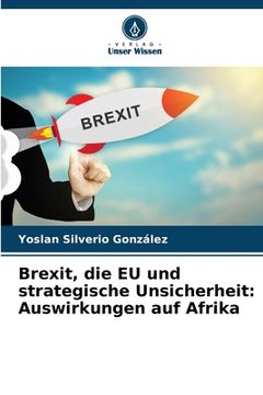 portada Brexit, die EU und strategische Unsicherheit: Auswirkungen auf Afrika (in German)