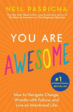 portada You are Awesome: 9 Secrets to Getting Stronger and Living an Intentional Life