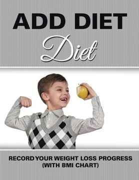 portada ADD Diet: Record Your Weight Loss Progress (with BMI Chart)