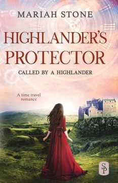 portada Highlander's Protector: A Scottish historical time travel romance (Called by a... (in English)