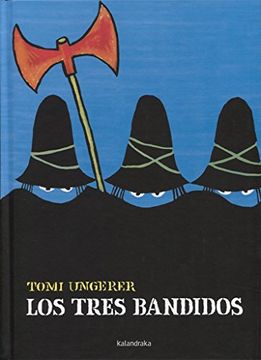 portada Los Tres Bandidos (Libros Para Soñar) (in Spanish)