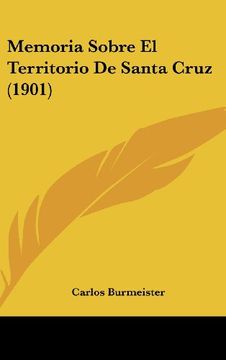 portada Memoria Sobre el Territorio de Santa Cruz (1901)