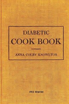 portada diabetic cookbook - 1912 reprint (en Inglés)