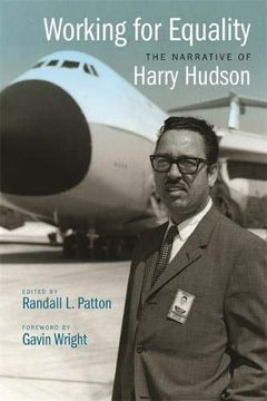 portada Working for Equality: The Narrative of Harry Hudson (in English)