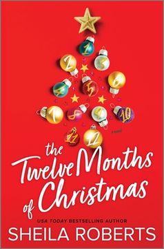 portada The Twelve Months of Christmas: A Cozy Christmas Romance Novel (en Inglés)