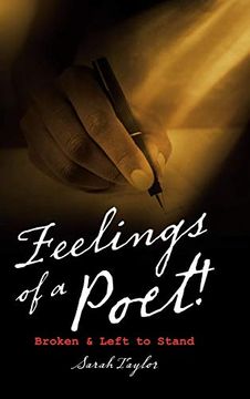 portada Feelings of a Poet! Broken & Left to Stand (en Inglés)