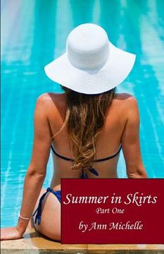 portada Summer in Skirts: Part One: Becoming Summer (en Inglés)