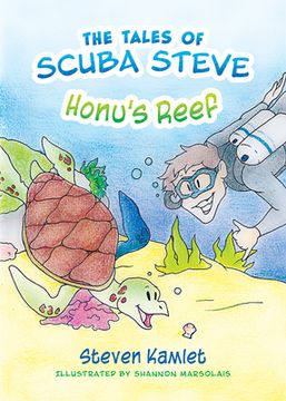 portada The Tales of Scuba Steve: Honu's Reef (en Inglés)