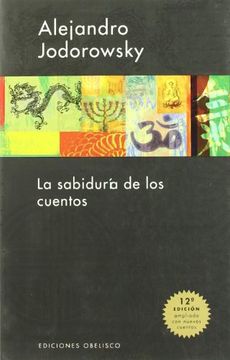 portada La Sabiduría de los Cuentos - Alejandro Jodorowsky - Libro Físico usado - Alejandro Jodorowsky  - Libro Físico