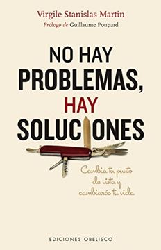 portada No Hay Problemas, Hay Soluciones (in Spanish)