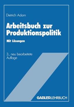 portada Arbeitsbuch Zur Produktionspolitik (en Alemán)