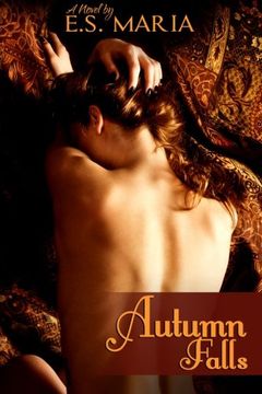 portada Autumn Falls: Volume 1 (The Autumn Series) (en Inglés)
