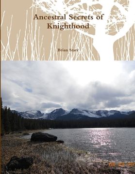 portada Ancestral Secrets of Knighthood (en Inglés)