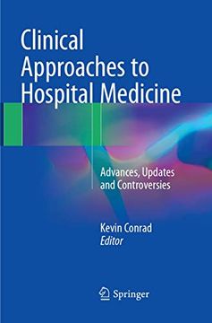 portada Clinical Approaches to Hospital Medicine: Advances, Updates and Controversies (en Inglés)