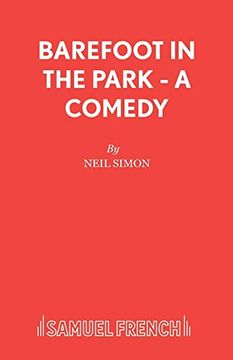 portada Barefoot in the Park - a Comedy (Acting Edition s. ) (en Inglés)