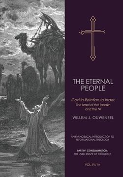 portada The Eternal People: God In Relation to Israel: The Israel of the Tanakh and the NT (in English)
