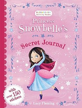 portada Princess Snowbelle'S Secrets (Bloomsbury Activity Books)