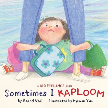 portada Sometimes i Kaploom (a big Feelings Book) (in English)