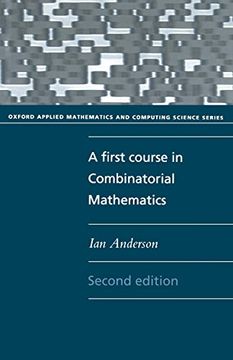portada A First Course in Combinatorial Mathematics (Oxford Applied Mathematics and Computing Science Series) (en Inglés)