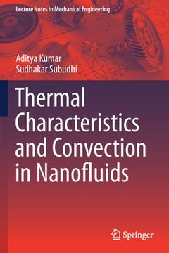 portada Thermal Characteristics and Convection in Nanofluids (in English)