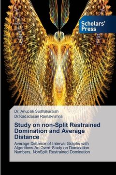 portada Study on non-Split Restrained Domination and Average Distance (en Inglés)