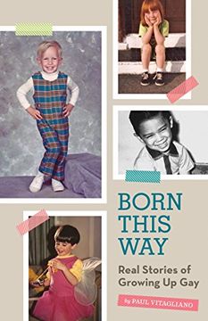 portada Born This Way: Real Stories of Growing Up Gay (en Inglés)