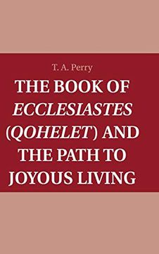 portada The Book of Ecclesiastes (Qohelet) and the Path to Joyous Living (in English)