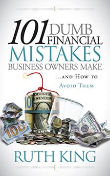 portada 101 Dumb Financial Mistakes Business Owners Make and how to Avoid Them (en Inglés)