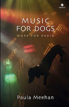 portada music for dogs: work for radio (en Inglés)