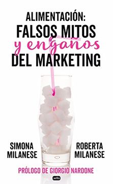 portada Alimentación: Falsos Mitos y Engaños del Marketing (in Spanish)