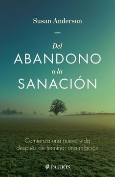 portada Del Abandono a la Sanación (in Spanish)