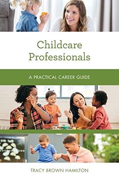 portada Childcare Professionals: A Practical Career Guide (Practical Career Guides) 