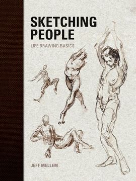 portada Sketching People: Life Drawing Basics (en Inglés)