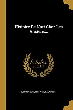 portada Histoire de L'art Chez les Anciens. 