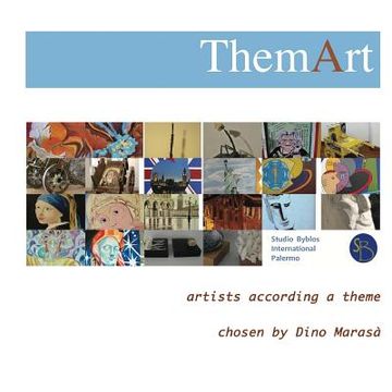 portada Themart: artists according a theme chosen by Dino Marasà (en Inglés)