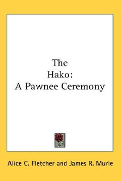 portada the hako: a pawnee ceremony (en Inglés)