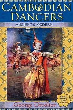 portada cambodian dancers - ancient and modern (en Inglés)