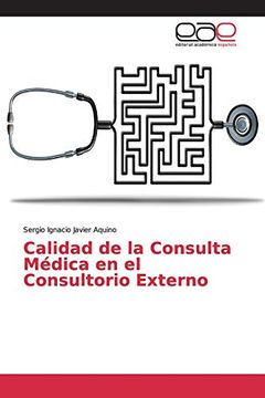 portada Calidad de la Consulta Médica en el Consultorio Externo